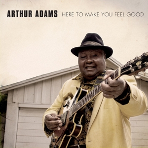 Adams, Arthur – Here To Make You Feel Good