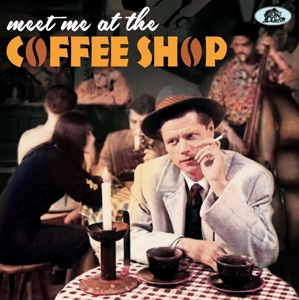 V/A – Meet Me At the Coffee Shop