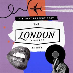 V/A – Hit That Perfect Beat the London Records Story