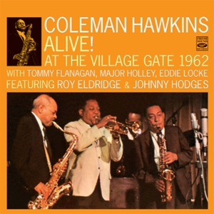 Hawkins, Coleman – Alive! At the Village Gate 1962