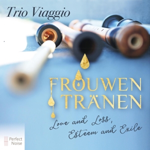 Trio Viaggio – Frouwen Tranen