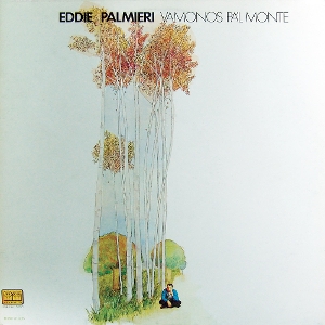 Eddie Palmieri – Vamonos Pa'l Monte