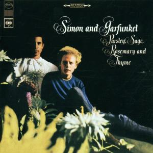 Simon & Garfunkel – Parsley, Sage, Rosemary and Thyme