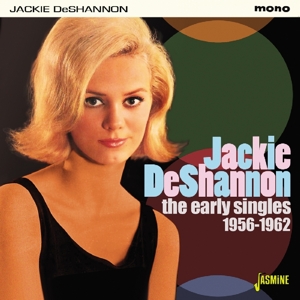 Deshannon, Jackie – Early Singles 1956-1962