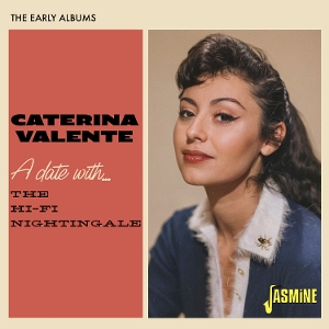 Valente, Caterina – A Date With... the Hi-Fi Nightingale