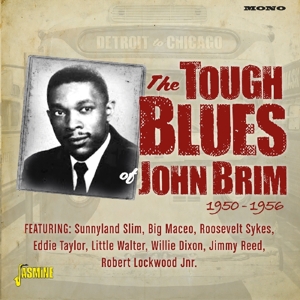 Brim, John – Detroit To Chicago - the Tough Blues of John Brim