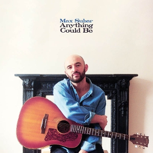 Subar, Max – Anything Could Be