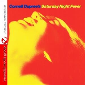 Dupree, Cornell – Saturday Night Fever