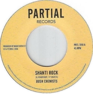 Bush Chemists – 7-Shanti Rock