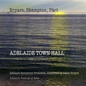 Bryars, Gavin – Adelaide Town Hall