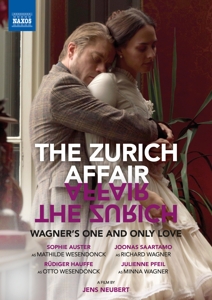 Auster, Sophie – Zurich Affair: Wagner's One and Only Love