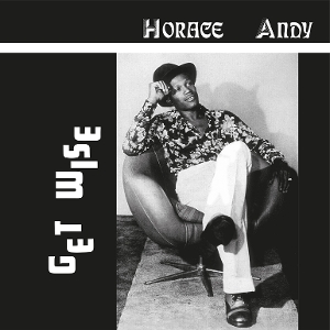 Andy, Horace – Get Wise