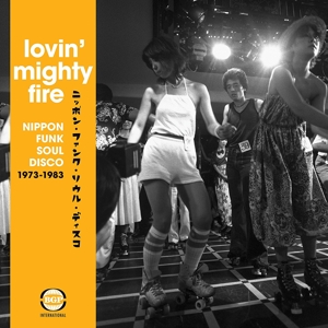 V/A – Lovin' Mighty Fire