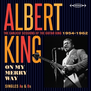 King, Albert – On My Merry Way