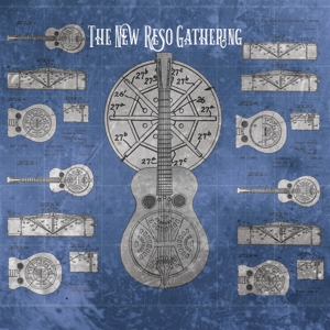 Various – New Reso Gathering