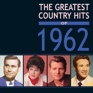 V/A – Greatest Country Hits of 1962