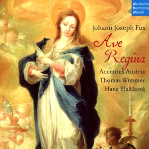 Blazikova, Hana & Thomas Wimmer & Ensemble Accentus – Fux: Ave Regina