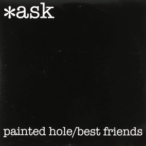 *Ask – 7-Painted Hole
