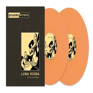 Quadro Nuevo – Luna Rossa