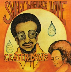 Davis, Geater – Sweet Woman's Love