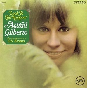 Gilberto, Astrud – Look To the Rainbow