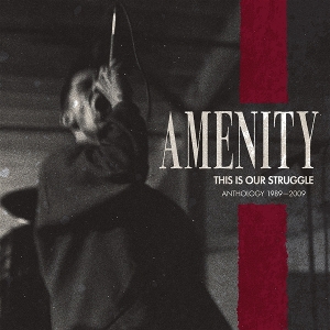 Amenity – This is Our Struggle