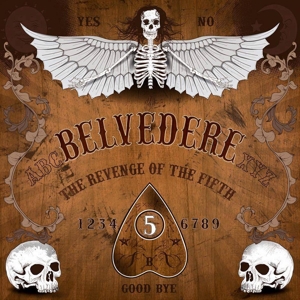 Belvedere – Revenge of the Fifth