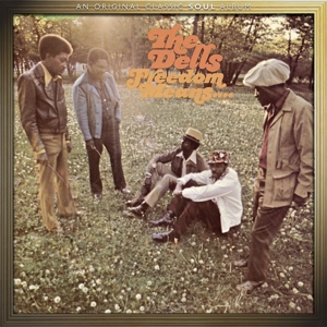 Dells – Freedom Means