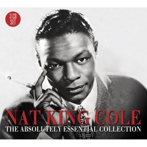 Cole, Nat King – Absolutely Essential 3 CD Collection