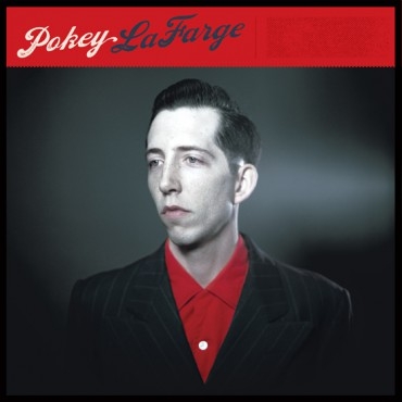 Lafarge, Pokey – Pokey Lafarge