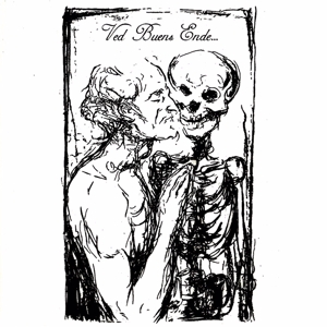 Ved Buens Ende – Those Who Caress the Pale