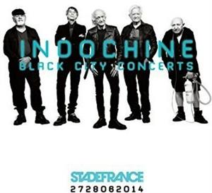 Indochine – Black City Concerts
