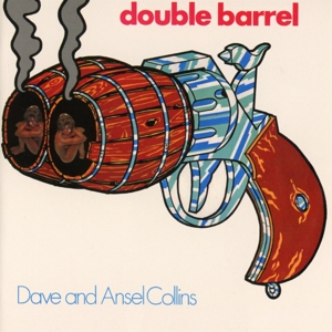 Dave & Ansel Collins – Double Barrel