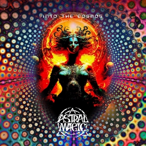 Astral Magic – Into the Cosmos