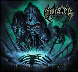 Sinister – Gods of the Abyss