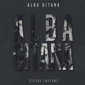 Laffont, Steeve – Alba Gitana