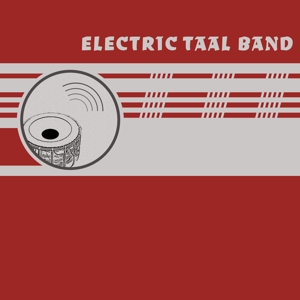 Electric Taal Band – Electric Taal Band