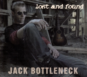 Bottleneck, Jack – Lost and Found