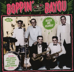 V/A – Boppin' By the Bayou - Rock Me Mama!