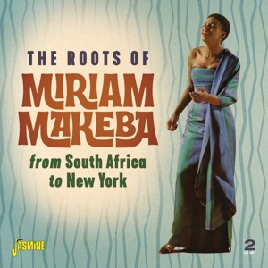 Makeba, Miriam – Roots of