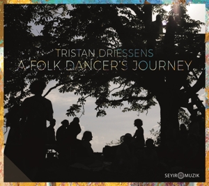Driessens, Tristan – A Folk Dancer's Journey