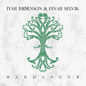 Bjornston, Ivar & Einar Selvik – Hardanger