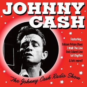 Cash, Johnny – Johnny Cash Radio Show