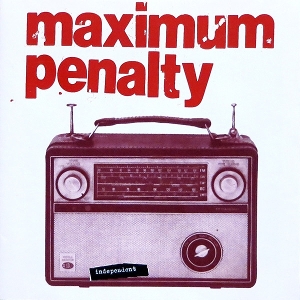 Maximum Penalty – Independent
