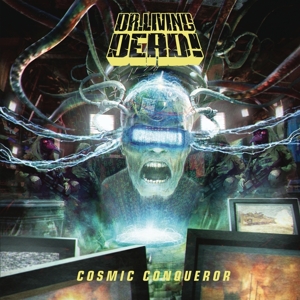 Dr. Living Dead! – Cosmic Conqueror