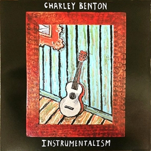 Benton, Charly – Instrumentalism