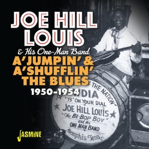 Hill Louis, Joe – A 'Jumpin' & a 'Shuflin' the Blues 1950-1954