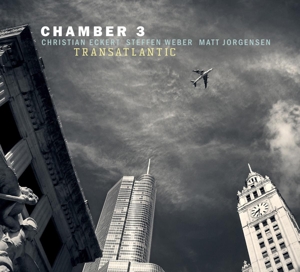 Chamber 3 – Transatlantic