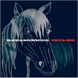Babasonicos – Infame