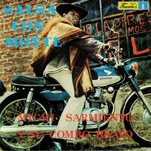 Sarmiento, Michi -Y Su Combo Bravo- – Salsa Con Monte